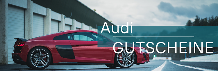 Audi Gutscheine